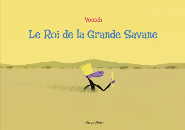 Le Roi de la Grande Savane