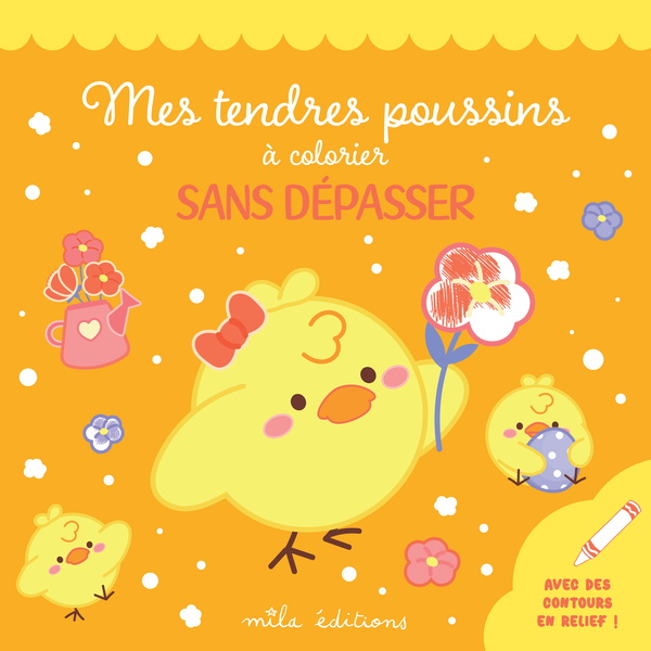 Mes tendres poussins à colorier sans dépasser