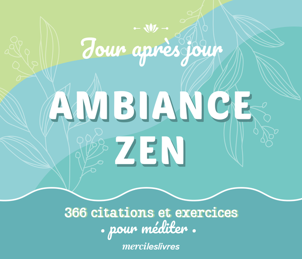 Calendrier Jour après jour - Ambiance zen