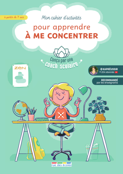 Mon cahier d'activités pour me concentrer, 7 ans et plus