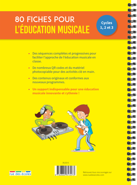 Les Fiches de l'école - 80 fiches pour l'éducation musicale, Cycles 1, 2 et 3