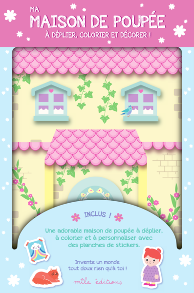 Ma maison de poupée à déplier, colorier et décorer !