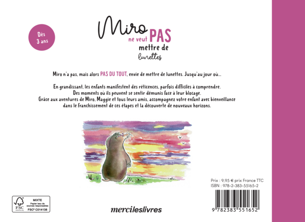 Miro ne veut pas mettre de lunettes