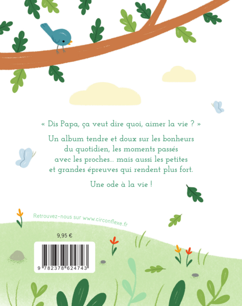 La vie est belle