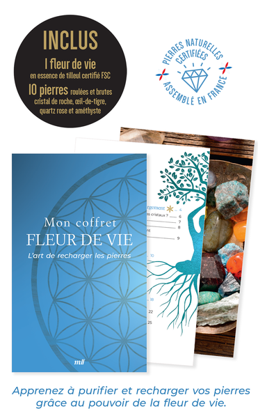Mon coffret Fleur de vie : L'art de recharger les pierres