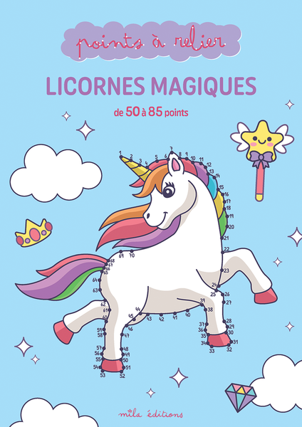 Mes points à relier - Licornes magiques