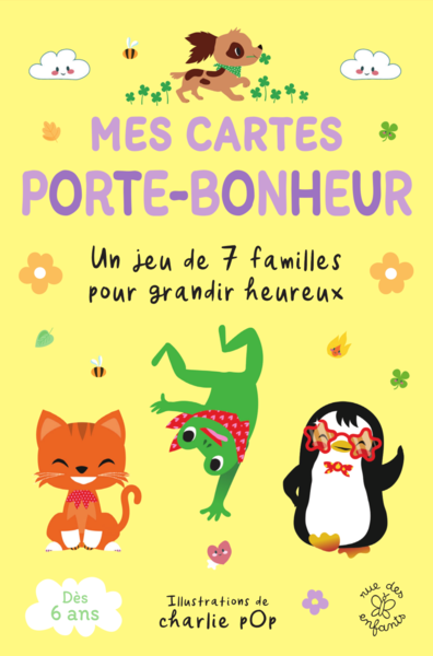 Mes cartes porte-bonheur - Un jeu de 7 familles pour grandir heureux, dès 6 ans