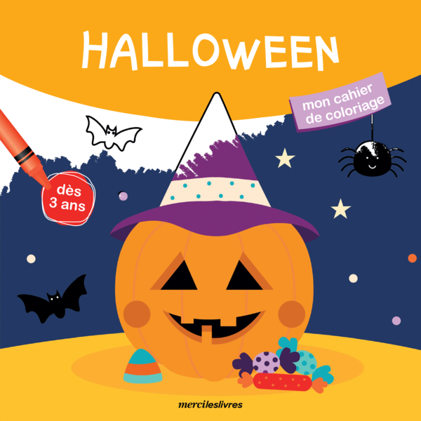 Mon cahier de coloriage : Halloween, dès 3 ans