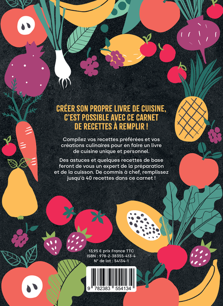 Mon carnet de recettes à remplir (édition 2023)