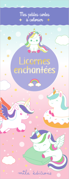 Licornes enchantées - Mes petites cartes à colorier