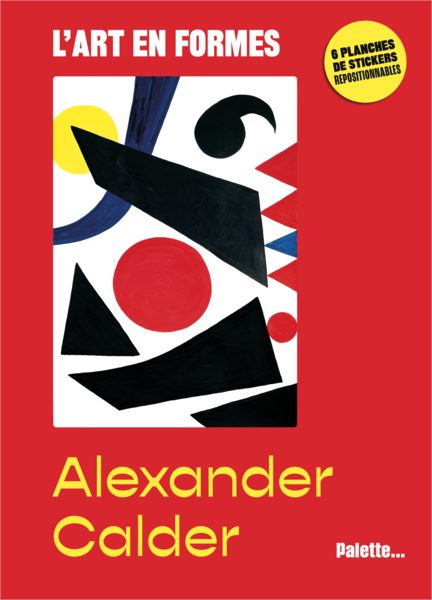 L'art en formes - Alexander Calder