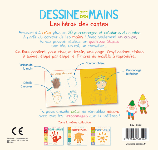 Dessine avec tes mains : Les héros des contes