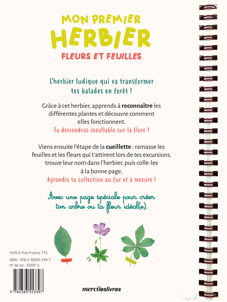 Mon premier herbier Fleurs et feuilles