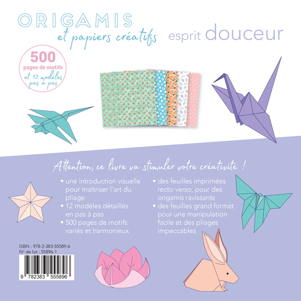 Origamis et papiers créatifs - Esprit douceur