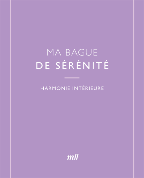 Ma bague de sérénité - Harmonie interieure (coffret)