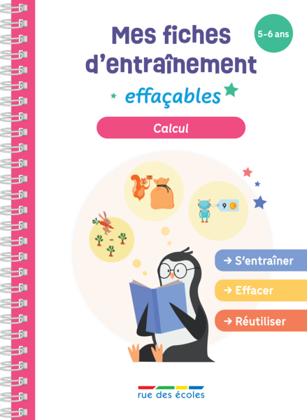 Mes fiches d'entraînement effaçables - Calcul - 5-6 ans