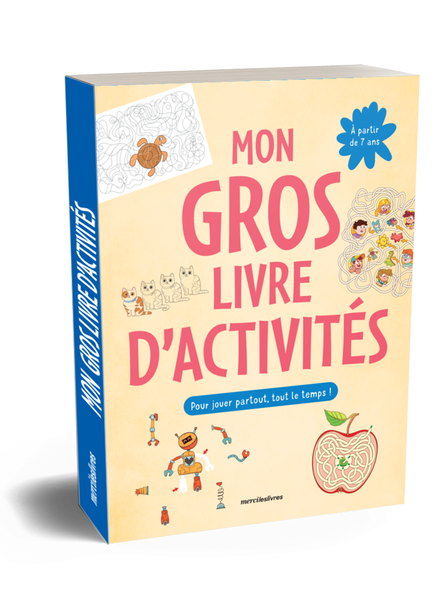 Mon gros livre d'activités pour jouer partout, tout le temps !