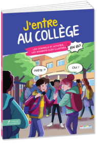 J'entre au collège ! (En BD)